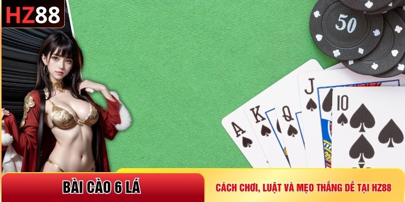 Bài cào 6 lá