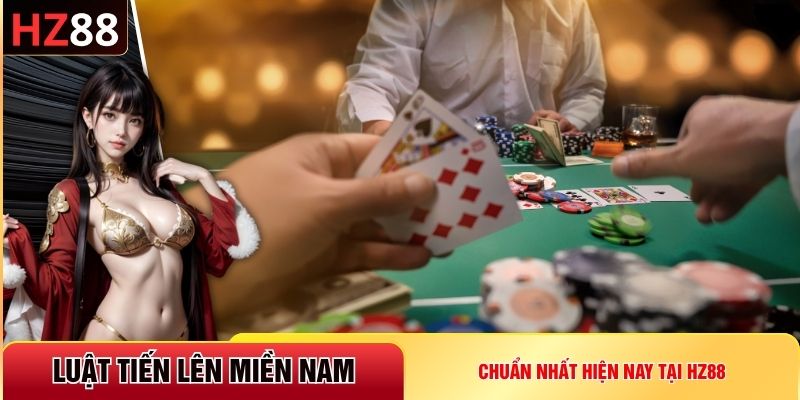 luật tiến lên miền Nam