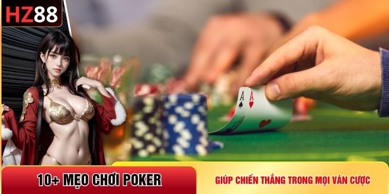Mẹo chơi Poker