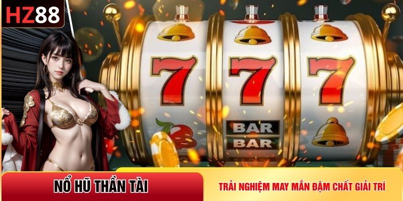Nổ hũ thần tài